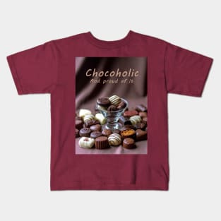 Chocoholic and proud of it Kids T-Shirt